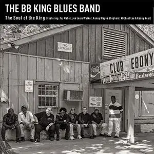 The BB King Blues Band - The Soul of the King (2019)