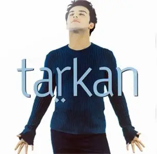 Tarkan - Studio Albums (1992-2010)