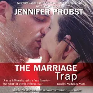 «The Marriage Trap» by Jennifer Probst