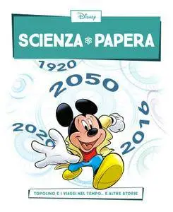 Scienza Papera 06 – Topolino e i viaggi nel tempo (2016)