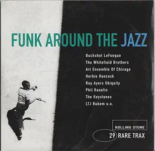 VA - Rolling Stone Rare Trax Vol. 29 - Funk Around The Jazz (2003)