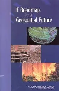 IT Roadmap to a Geospatial Future(Repost)