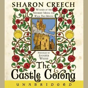 «The Castle Corona» by Sharon Creech