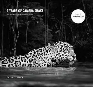 7 Years of Camera Shake: One Man's Passion for Photographing Wildlife