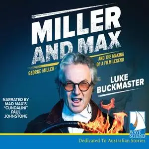 «Miller and Max» by Luke Buckmaster