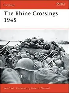The Rhine Crossings 1945 (Campaign)