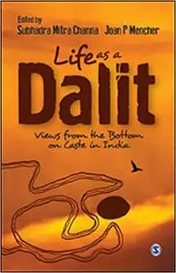 Life as a Dalit: Views from the Bottom on Caste in India 
