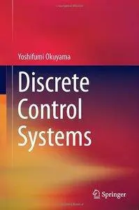 Discrete Control Systems (repost)