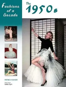 Fashions of a Decade: The 1950s (repost)