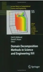 Domain Decomposition Methods in Science and Engineering XVI [Repost]