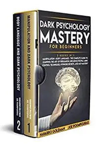 DARK PSYCHOLOGY MASTERY FOR BEGINNERS