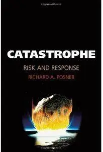 Catastrophe: Risk and Response [Repost]