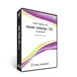 Total Training for Adobe® InDesign® CS3: Essentials