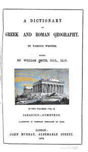 W. Smith - Dictionary of Greek and Roman Geography 