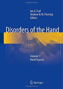Disorders of the Hand, Volume 1: Hand Injuries (Repost)