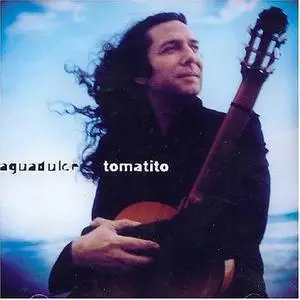 Tomatito - Aguadulce (2004)