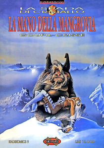 La Spada Di Cristallo - Volume 3 - La Mano Della Mangrovia