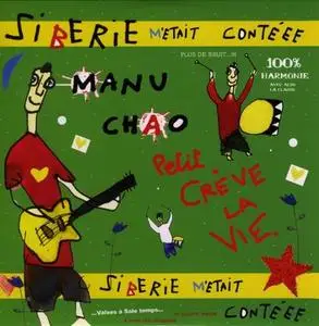 Manu Chao - Siberie Metait Conteee (2004)