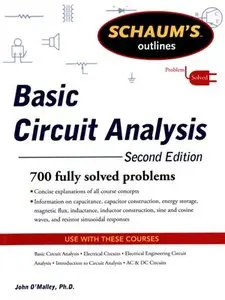 Schaum's Outline of Basic Circuit Analysis (2nd Edition) (Schaum's Outline)