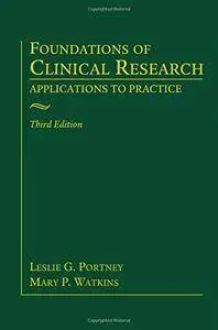 Foundations of Clinical Research: Applications to Practice, 3rd Edition