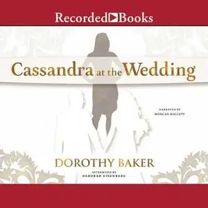 «Cassandra at the Wedding» by Dorothy Baker