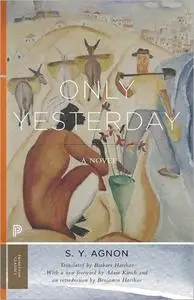 Only Yesterday: A Novel
