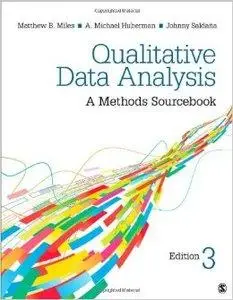 Qualitative Data Analysis: A Methods Sourcebook, Third Edition (repost)