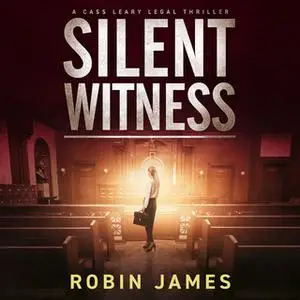 «Silent Witness» by Robin James