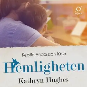 «Hemligheten» by Kathryn Hughes