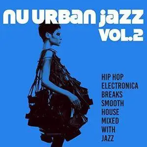 VA - Nu Urban Jazz Vol.2 (2018)