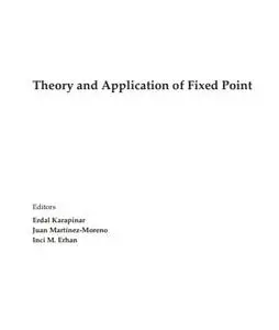 Theory and Application of Fixed Point