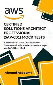 AWS Certified Solutions Architect Professional (SAP-C01) Mock Tests
