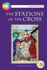 «The Stations of the Cross» by Vincent Sherlock