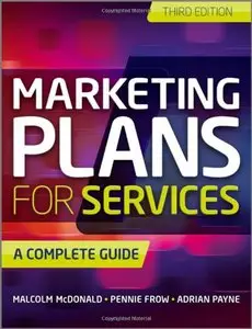 Marketing Plans for Services: A Complete Guide, 3 edition