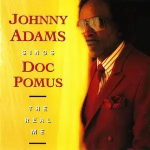 Johnny Adams - Sings Doc Pomus: The Real Me (1991)