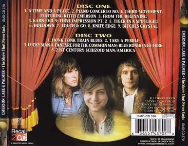 Emerson, Lake & Palmer - The Show That Never Ends (2001) {2CD Set, Snapper Music SMDCD370}