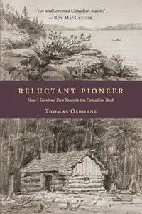 «Reluctant Pioneer» by Thomas Osborne