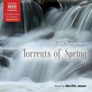 «Torrents of Spring» by Ivan Turgenev