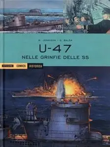 Historica 96 - U-47 - Nelle Grinfie Delle SS (Mondadori) 2020-10-02)
