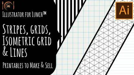 Illustrator for Lunch™ - Make to Sell Printables - Stripes, Grid, Lines & Isometric Grid