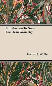 Introduction to Non-Euclidean Geometry