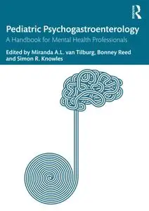 Pediatric Psychogastroenterology: A Handbook for Mental Health Professionals