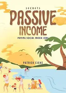 Passive Income Secrets