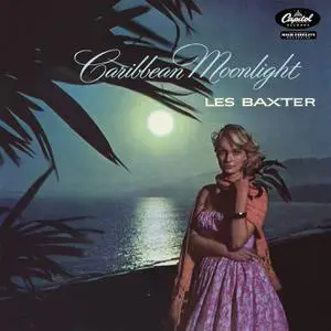 Les Baxter - Caribbean Moonlight (1956/2022) [Official Digital Download 24/96]