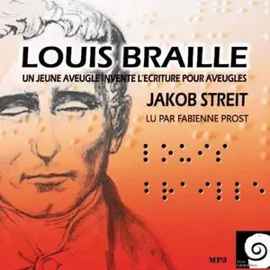 Jakob Streit, "Louis Braille"
