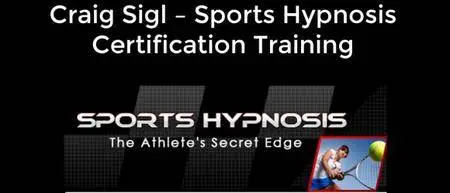 Craig Sigl - Sports Hypnosis