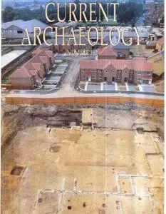 Current Archaeology - Issue 162