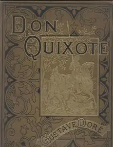 «The History of Don Quixote, Volume 1, Part 05» by Miguel de Cervantes Saavedra