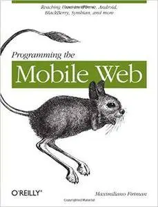 Programming the Mobile Web [Repost]