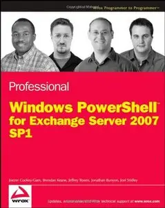 Professional Windows PowerShell for Exchange Server 2007 Service Pack 1 (Repost)